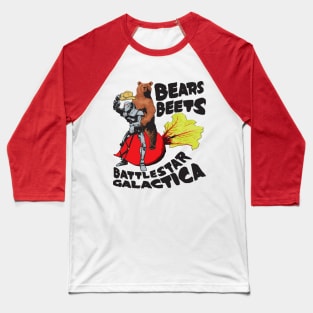 Bears Beets Battlestar Galactica The Office Baseball T-Shirt